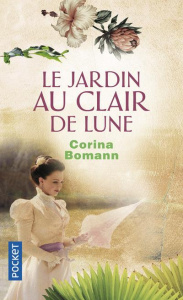 Le jardin au clair de lune - Bomann Corina
