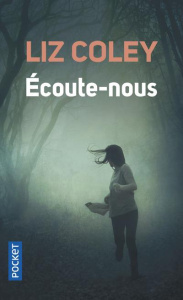 Ecoute-nous - Coley Liz ; Malfoy Valérie