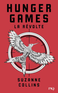 Hunger games Tome 3 : La révolte - Collins Suzanne ; Fournier Guillaume