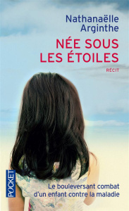 Née sous les étoiles - Arginthe Nathanaëlle