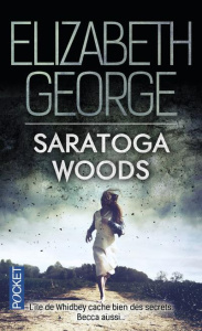 The Edge of Nowhere Tome 1 : Saratoga Woods - George Elizabeth ; Delarbre Alice