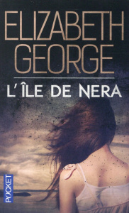 The edge of nowhere Tome 2 : L'île de Nera - George Elizabeth ; Delarbre Alice