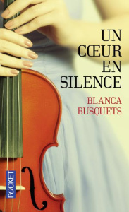 Un coeur en silence - Busquets Blanca ; Salazar Catalina