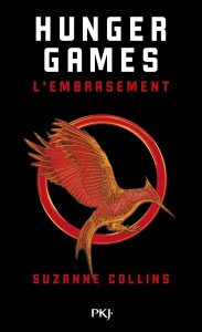 Hunger Games Tome 2 : L'embrasement - Collins Suzanne ; Fournier Guillaume
