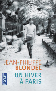 Un hiver à Paris - Blondel Jean-Philippe