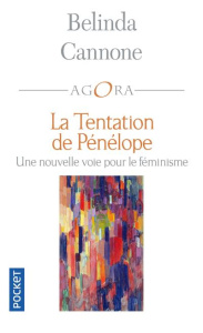 La tentation de Pénélope - Cannone Belinda