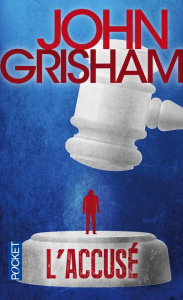 L'accusé - Grisham John ; Berthon Patrick