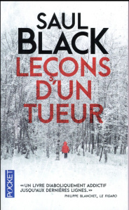 Leçons d'un tueur - Black Saul ; Maillet Isabelle