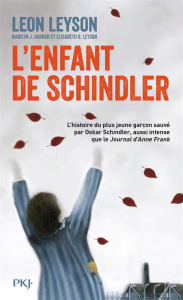 L'enfant de Schindler - Leyson Leon ; Harran Marilyn ; Leyson Elisabeth ;