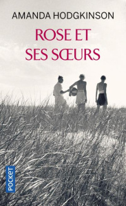Rose et ses soeurs - Hodgkinson Amanda ; Merand-Surtel Marieke