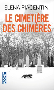 Le cimetière des chimères - Piacentini Elena