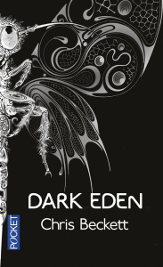 Dark Eden - Beckett Chris ; Philibert-Caillat Laurent