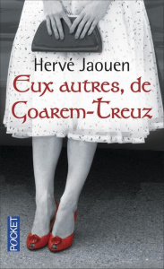 Eux autres, de Goarem-Treuz - Jaouen Hervé