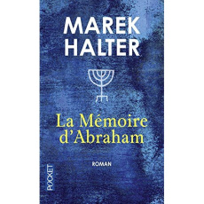 La mémoire d'Abraham - Halter Marek