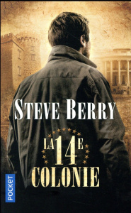 La 14e colonie - Berry Steve ; Szczeciner Philippe