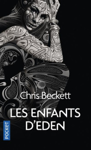 Les enfants d'Eden - Beckett Chris ; Philibert-Caillat Laurent