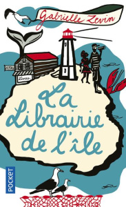La librairie de l'île - Zevin Gabrielle ; Guitry Aurore
