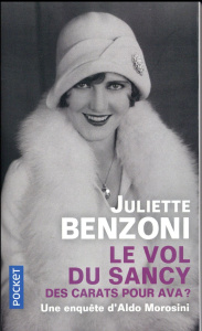 Le vol du Sancy. Des carats pour Ava ? - Benzoni Juliette