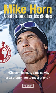 Vouloir toucher les étoiles - Horn Mike