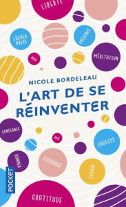 L'art de se réinventer - Bordeleau Nicole