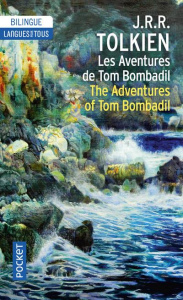 Les aventures de Tom Bombadil. Edition bilingue français-anglais - Tolkien John Ronald Reuel ; Mouton Marguerite