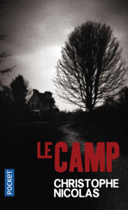 Le camp - Nicolas Christophe