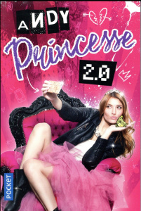 Princesse 2.0 - ANDY/VIVILABLONDE