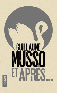 Et après... - Musso Guillaume