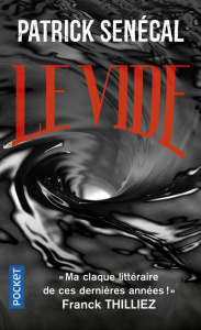 Le vide - Senécal Patrick