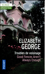 Troubles de voisinage. Edition bilingue français-anglais - George Elizabeth ; Savio Michel