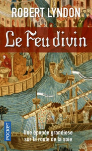 Le feu divin - Lyndon Robert
