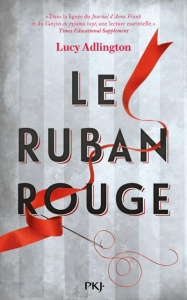 Le ruban rouge - Adlington Lucy ; Nabokov Catherine