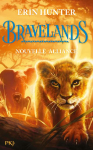 Bravelands Tome 1 : Nouvelle alliance - Hunter Erin ; Rosson Christophe