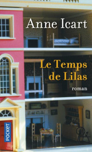 Le temps de lilas - Icart Anne