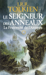 Le Seigneur des Anneaux Tome 1 : La Fraternité de l'Anneau - Tolkien John Ronald Reuel ; Lauzon Daniel