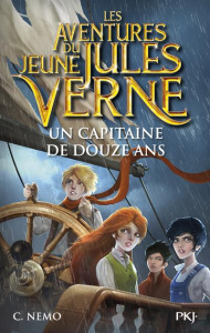 Les aventures du jeune Jules Verne Tome 6 : Un capitaine de douze ans - CAPITAINE NEMO