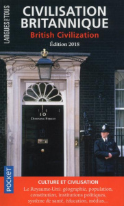 Civilisation britannique. Edition 2018. Edition bilingue français-anglais - Pickard Sarah