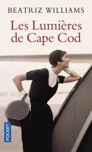 Les lumières de Cape Cod - Williams Beatriz ; Taylor Julia