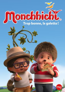 Monchhichi Tome 5 : Trop bonne, la galette ! - Fernandez Pascaline