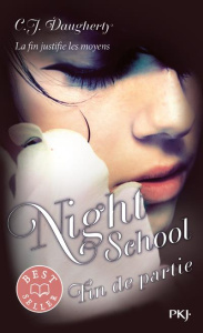 Night School Tome 5 : Fin de partie - Daugherty C-J ; Le Boucher Frédérique