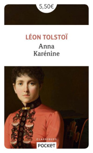 Anna Karénine - Tolstoï Léon