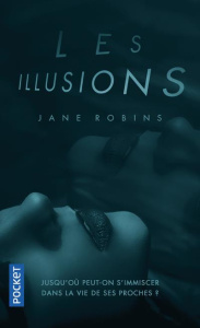 Les illusions - Robins Jane