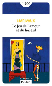 Le jeu de l'amour et du hasard - Marivaux Pierre de