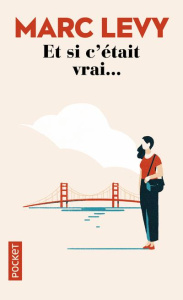 Et si c'était vrai... - Levy Marc