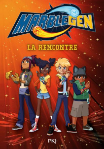 Marblegen Tome 1 : La rencontre - Leydier Michel