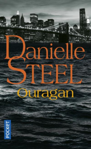 Ouragan - Steel Danielle ; Bourgeois Laura