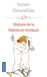 Histoire de la littérature érotique - Alexandrian Sarane