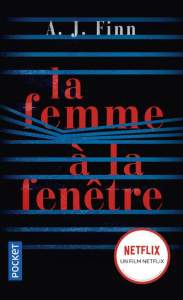 La femme à la fenêtre - Finn A. J. ; Maillet Isabelle