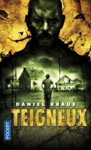 Teigneux - Kraus Daniel ; Demoulin Axelle ; Ancion Nicolas