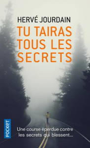 Tu tairas tous les secrets - Jourdain Hervé